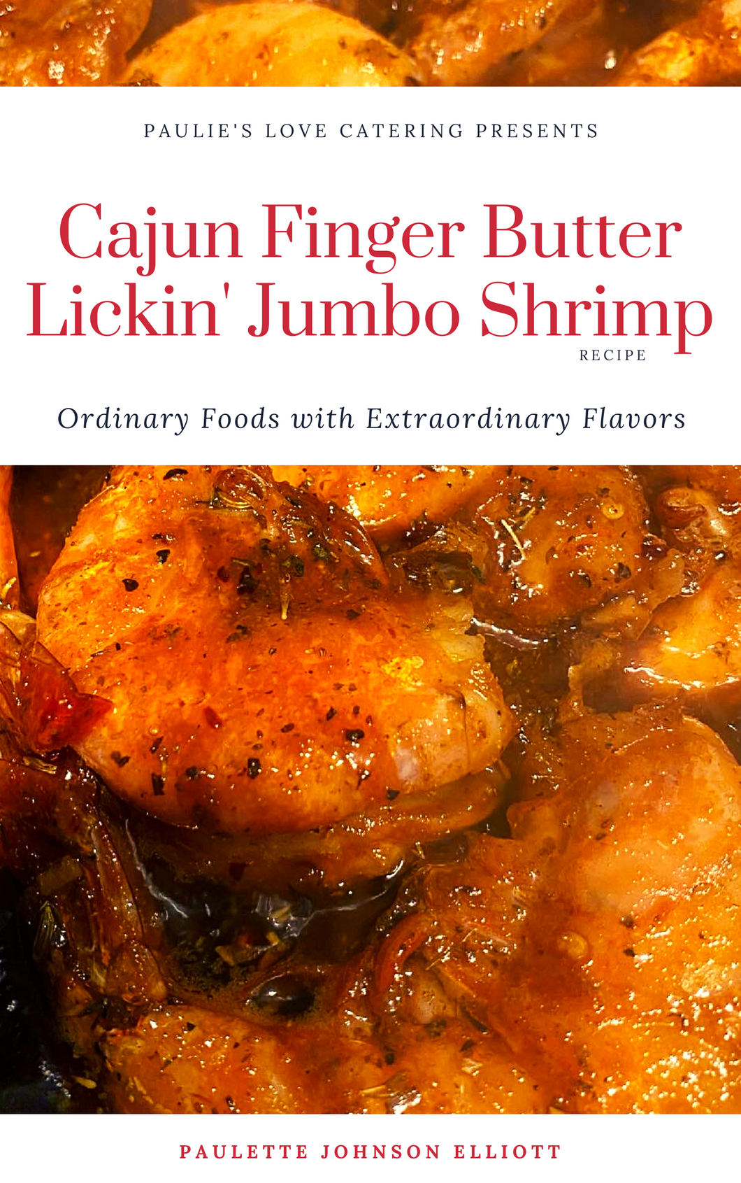 Cajun Finger Lickin' Butter Jumbo Shrimp